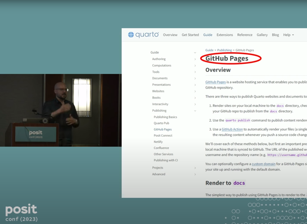 Still from posit::conf(2023) talk, splitscreen view. On the left screen is Real World Data Science editor Brian Tarran presenting; on the right screen is a screengrab of the Quarto webpage, with the words GitHub Pages circled in red.
